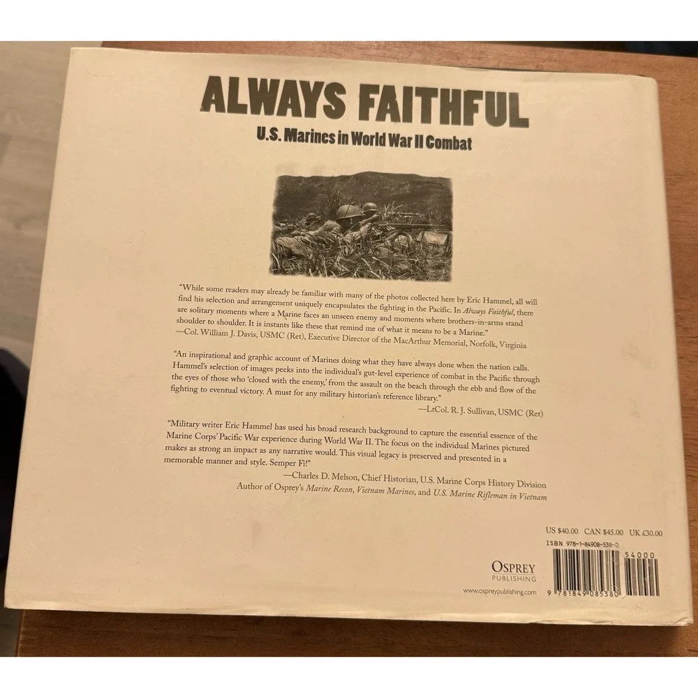 Always Faithful: U.S. Marines in‎ World War II Combat- Eric Hammel, 2011